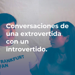 Podcast thumbnail for Conversaciones de una extrovertida con un introvertido.