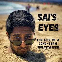Podcast thumbnail for Sai’s Eyes