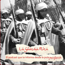 Podcast thumbnail for La Guardia Mora