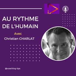 Podcast thumbnail for AU RYTHME DE L'HUMAIN