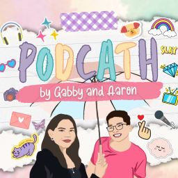Podcast thumbnail for PODCATH by Gabby and Aaron