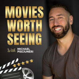 Podcast thumbnail for Movies Worth Seeing
