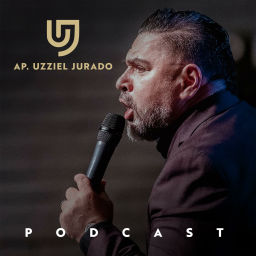 Podcast thumbnail for Apóstol Uzziel Jurado