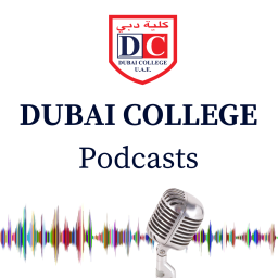Podcast thumbnail for Dubai College Podcasts