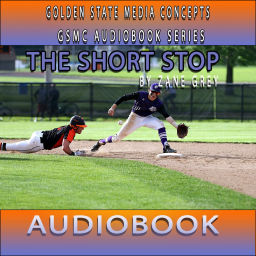 Podcast thumbnail for GSMC Audiobook Series: The Shortstop by Zane Grey