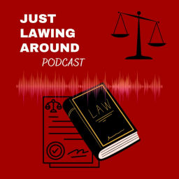 Podcast thumbnail for Just Lawing Around
