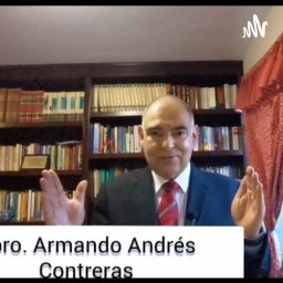 Podcast thumbnail for PREDICACIONES DEL PASTOR ARMANDO CONTRERAS