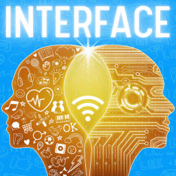 Podcast thumbnail for Interface