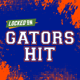 Podcast thumbnail for Locked On Gators Hit - Quick Takes on Florida Gators Football & Basketball