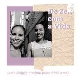 Podcast thumbnail for De zen com a vida