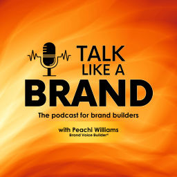 Podcast thumbnail for Talk Like a Brand