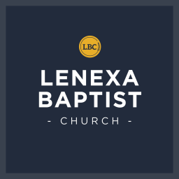 Podcast thumbnail for Lenexa Baptist Church