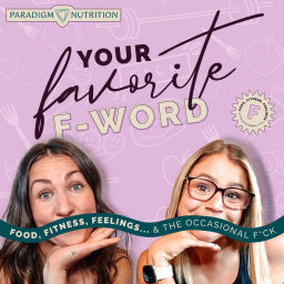 Podcast thumbnail for Your Favorite F-Word
