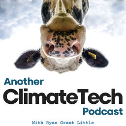 Podcast thumbnail for Another ClimateTech Podcast