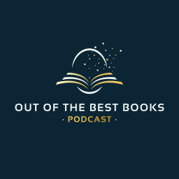 Podcast thumbnail for Out of the Best Books