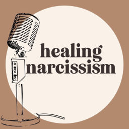 Podcast thumbnail for healing narcissism