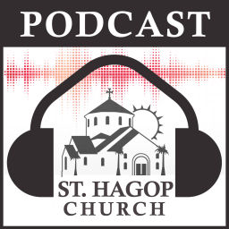 Podcast thumbnail for Saint Hagop Armenian Church