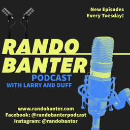 Podcast thumbnail for Rando Banter