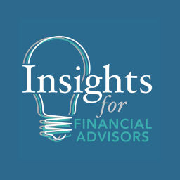 Podcast thumbnail for Insights for Financial Advisors