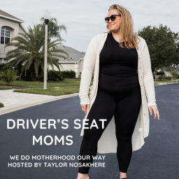 Podcast thumbnail for Driver's Seat Moms Podcast