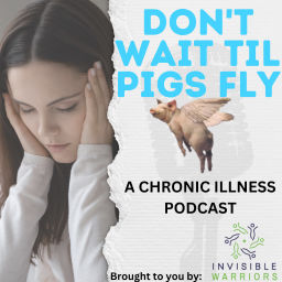 Podcast thumbnail for Don‘t Wait Til Pigs Fly