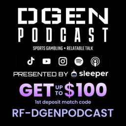 Podcast thumbnail for DGEN Podcast