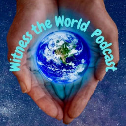 Podcast thumbnail for Witness the World Podcast