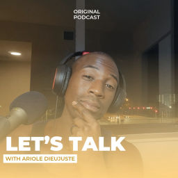 Podcast thumbnail for Ariole Dieujuste