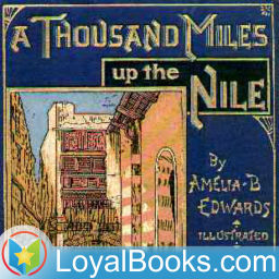 Podcast thumbnail for A Thousand Miles up the Nile by Amelia B. Edwards