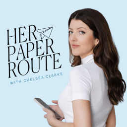 Podcast thumbnail for HerPaperRoute Podcast With Chelsea Clarke
