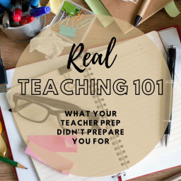 Podcast thumbnail for Real Teaching 101