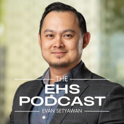 Podcast thumbnail for EHS Podcast - Environmental Health Sustainability & Safety