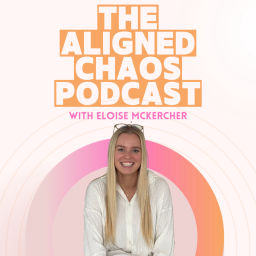 Podcast thumbnail for The Aligned Chaos Podcast