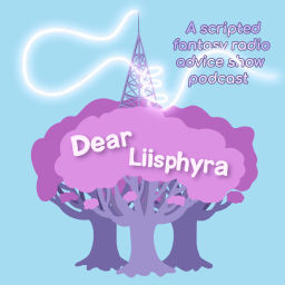 Podcast thumbnail for Dear Liisphyra