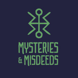 Podcast thumbnail for Mysteries & Misdeeds