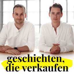 Podcast thumbnail for Geschichten, die verkaufen - Mehr Umsatz durch Business Storytelling und Content Marketing