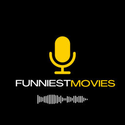 Podcast thumbnail for Funniest Movies