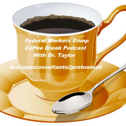 Podcast thumbnail for Federal Workers Compensation Coffee Break