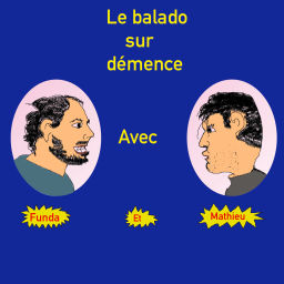 Podcast thumbnail for Le Balado sur démence