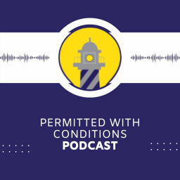 Podcast thumbnail for PERMITTED WITH CONDITIONS Podcast