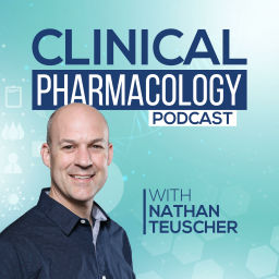 Podcast thumbnail for Clinical Pharmacology Podcast with Nathan Teuscher