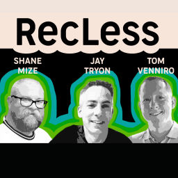 Podcast thumbnail for RecLess Podcast