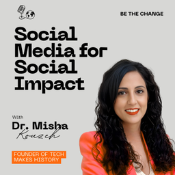 Podcast thumbnail for Social Media for Social Impact