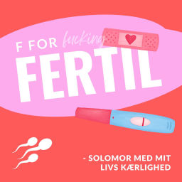 Podcast thumbnail for F for fertil