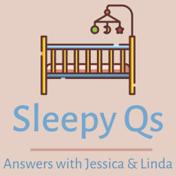 Podcast thumbnail for Sleepy Qs-Answers to your child sleep questions