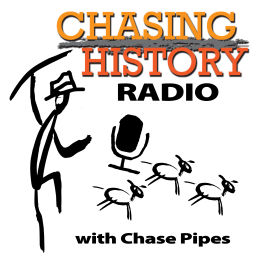 Podcast thumbnail for Chasing History Radio