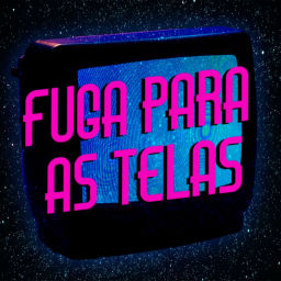 Podcast thumbnail for Fuga Para As Telas