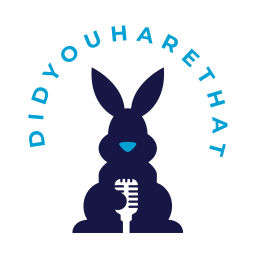 Podcast thumbnail for didyouharethat