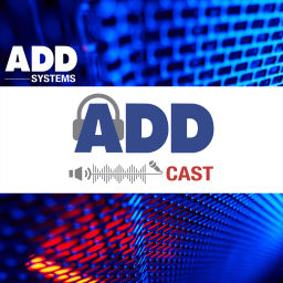 Podcast thumbnail for ADD Systems ADDcast