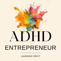 Podcast thumbnail for ADHD Entrepreneur